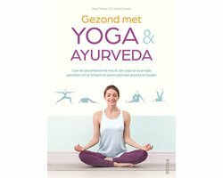 Gezond met yoga en ayurveda