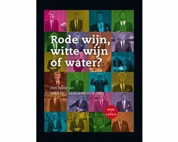 Rode wijn, witte wijn of water?