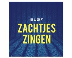 Blof - Zachtjes zingen Clear Vinyl single 7"