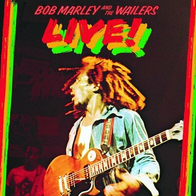 Bob Marley &amp; The Wailers - Live! (LP) (Reissue) (Remastered)