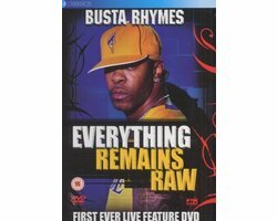 Busta Rhymes - Everything Remains Raw