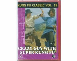 Crazy Guy With Super Kung Fu - Kung Fu Classic Vol 19