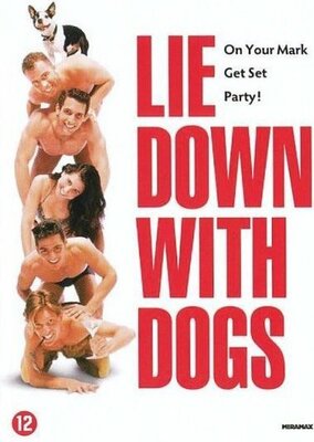Speelfilm - Lie Down With Dogs