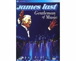 James Last - Gentleman Of Music