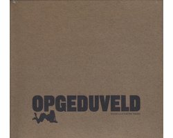 Opgeduveld (Rerelease)