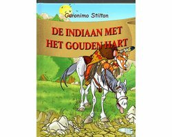 De indiaan met het gouden hart