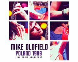 Mike Oldfield - Poland 1999 Live Radio Broadcast (LP)