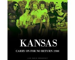 Kansas - Carry On For No Return 1980 (LP)