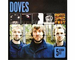Doves - 5 Album Set (Lost Souls | The Last Broadcast | Lost Tides | Some Cities | Kingdom Of Rust) (5 CD)