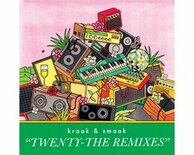 Kraak & Smaak - Twenty: The Remixes (LP)