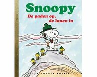 Gouden Boekjes - Snoopy de paden op, de lanen in