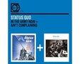  Status Quo - In The Army Now / Ain't Complaining