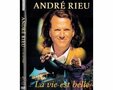 Andre Rieu - La Vie Est Belle