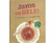 Jams en gelei - De beste recepten uit de landelijke keuken